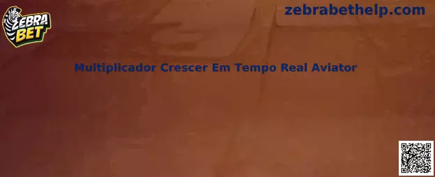 Multiplicador Crescer Em Tempo Real Aviator
