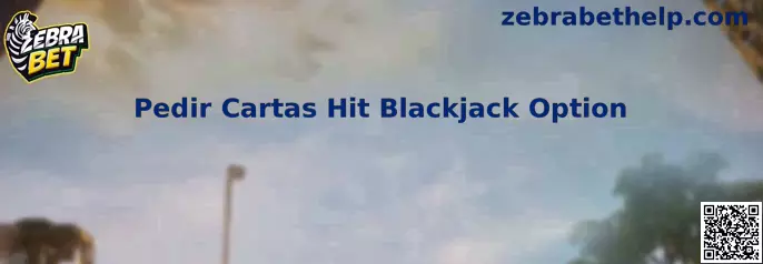 Pedir Cartas Hit Blackjack Option no blackjack